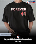 Forever 44 Anthony Rizzo Chicago Cubs shirt