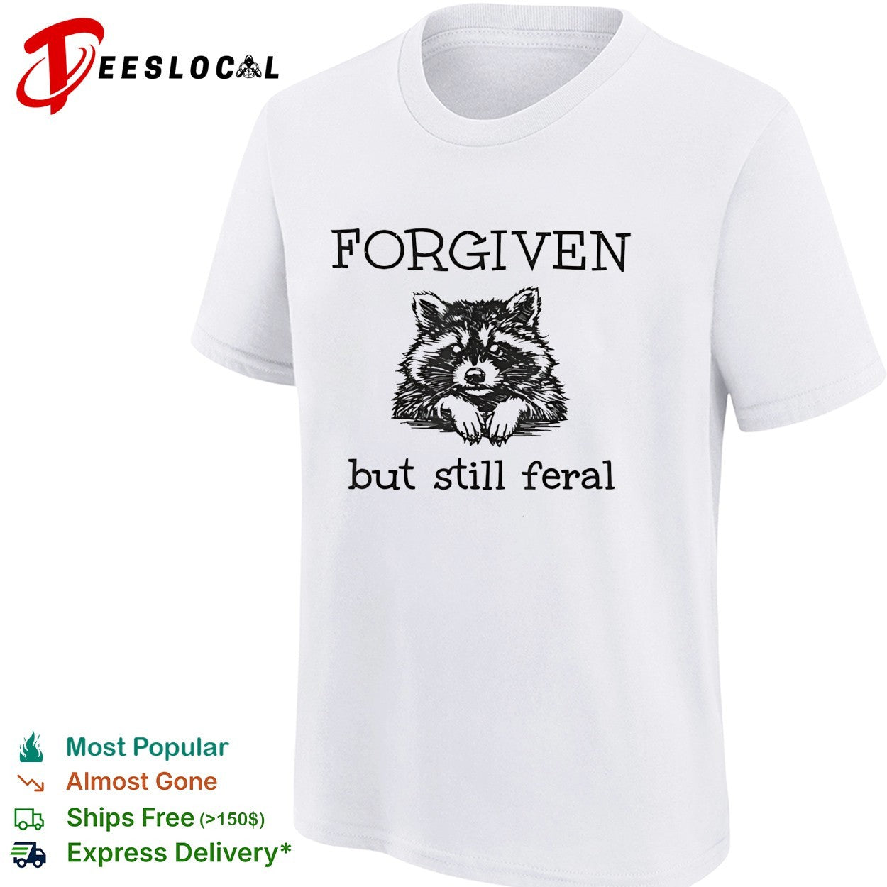 Forgiven but still feral raccoon face peeking over ledge illustration shirt