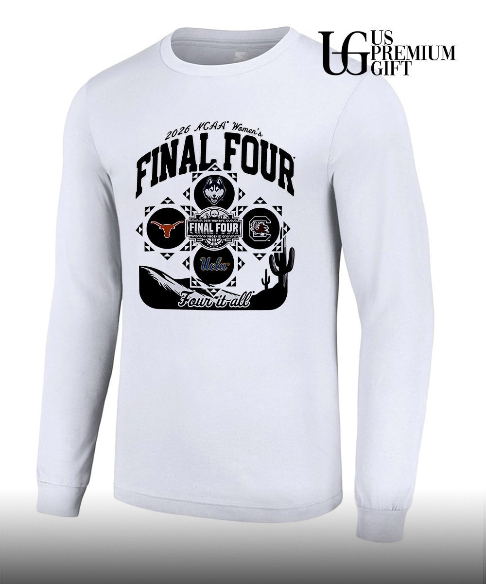 Four It All NCAA Women’s Final Four Phoenix 2026 logo shirt