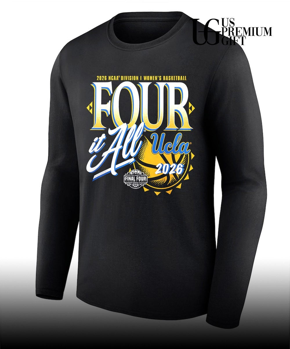Four It All UCLA Bruins 2026 NCAA Women’s Basketball Tournament March Madness Final Four Zone Move shirt