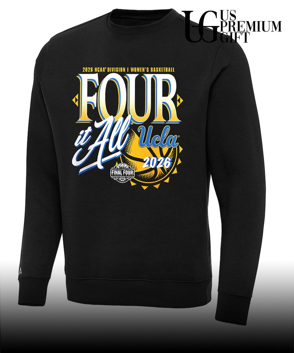 Four It All UCLA Bruins 2026 NCAA Women’s Basketball Tournament March Madness Final Four Zone Move shirt