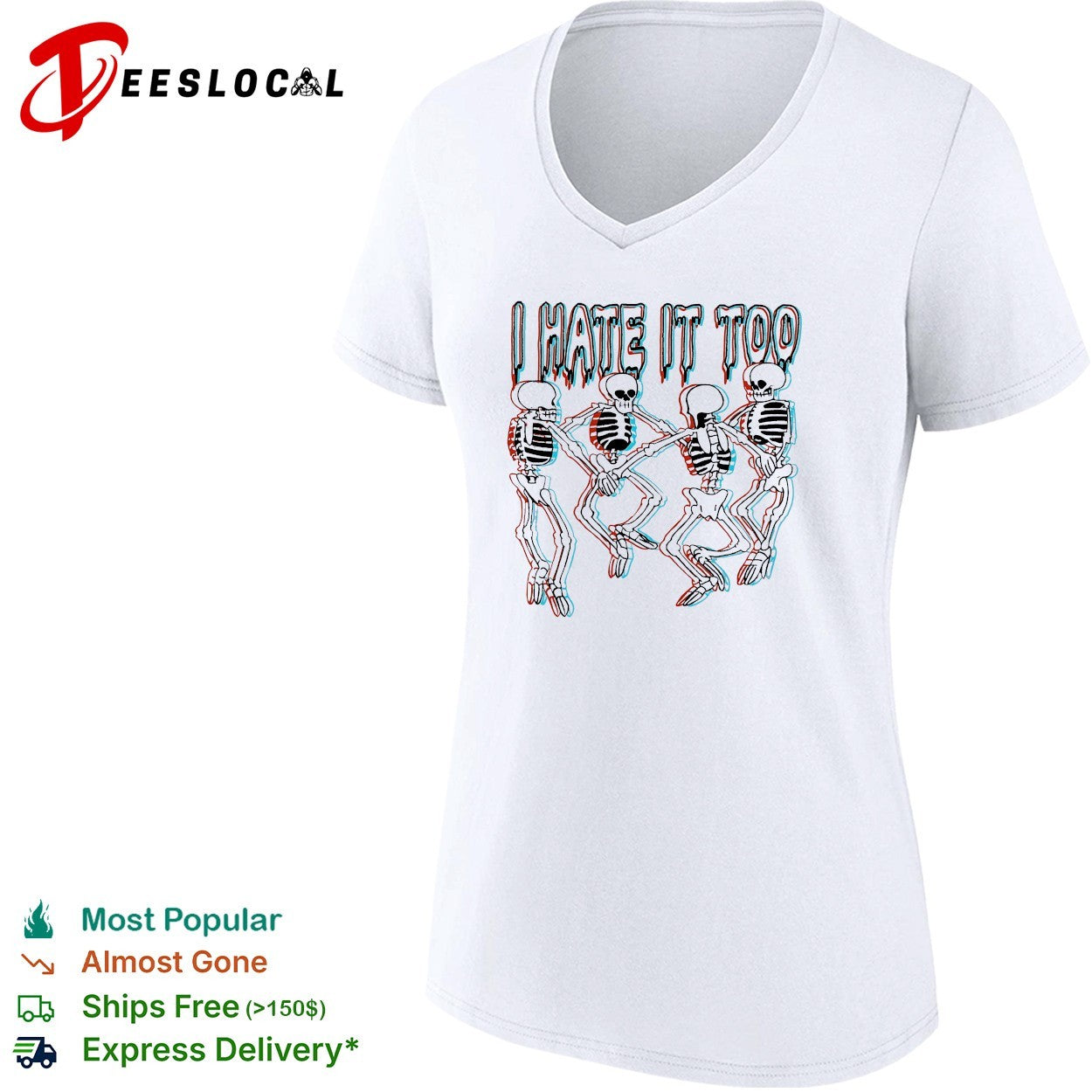 Four skeletons dancing in a row holding hands I hate it too 3D glasses effect shirt