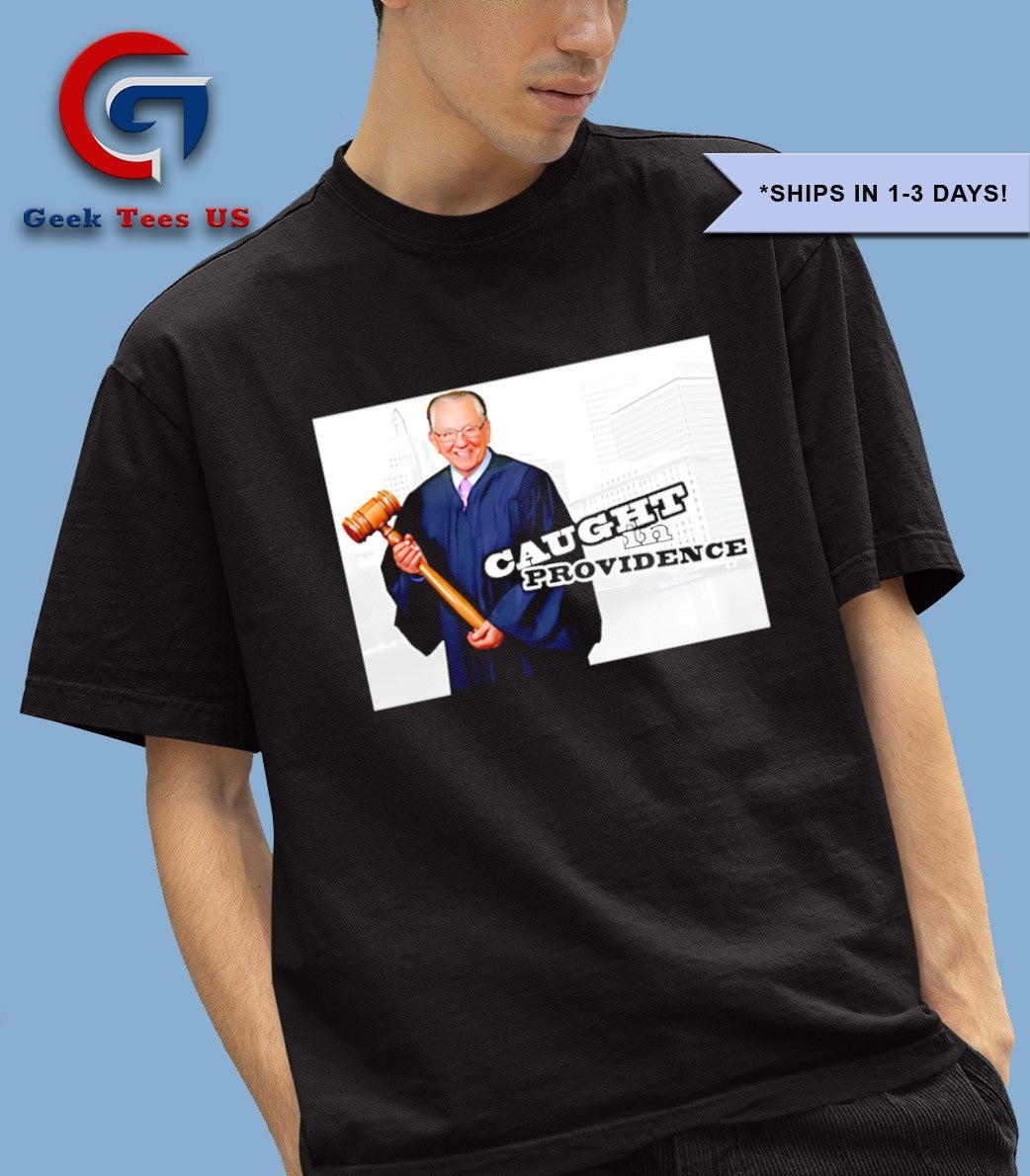 Frank Caprio Caught in Providence shirt