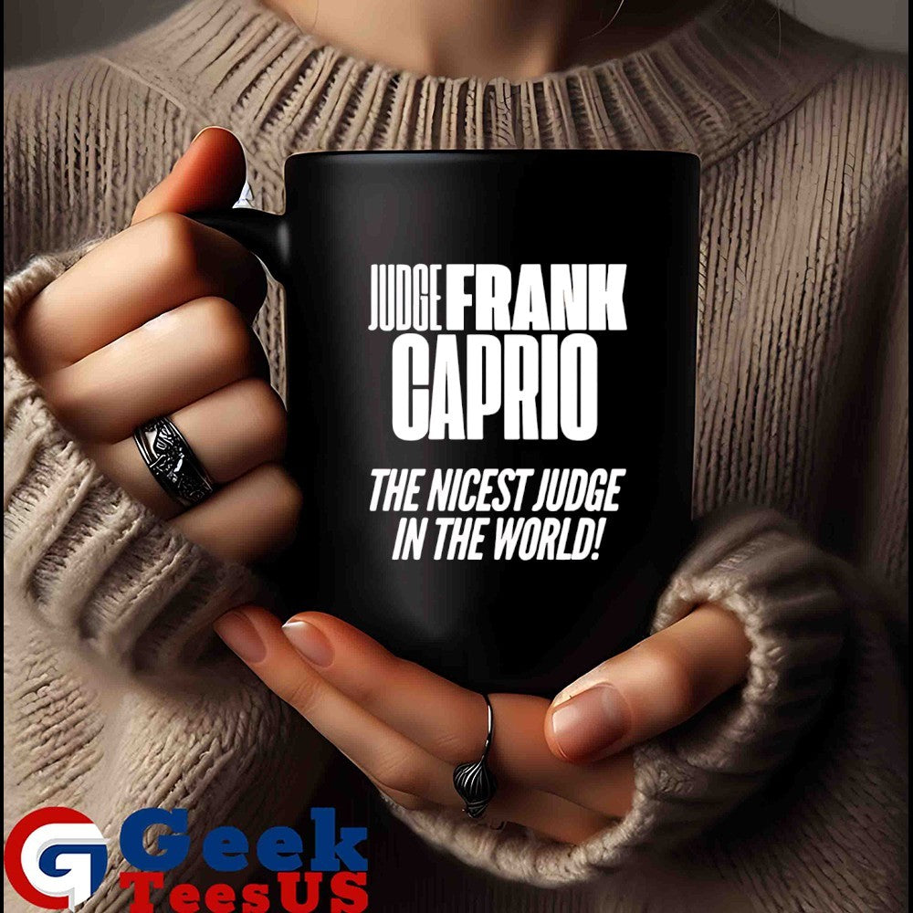 Frank Caprio The Nicest Judge In The World shirt