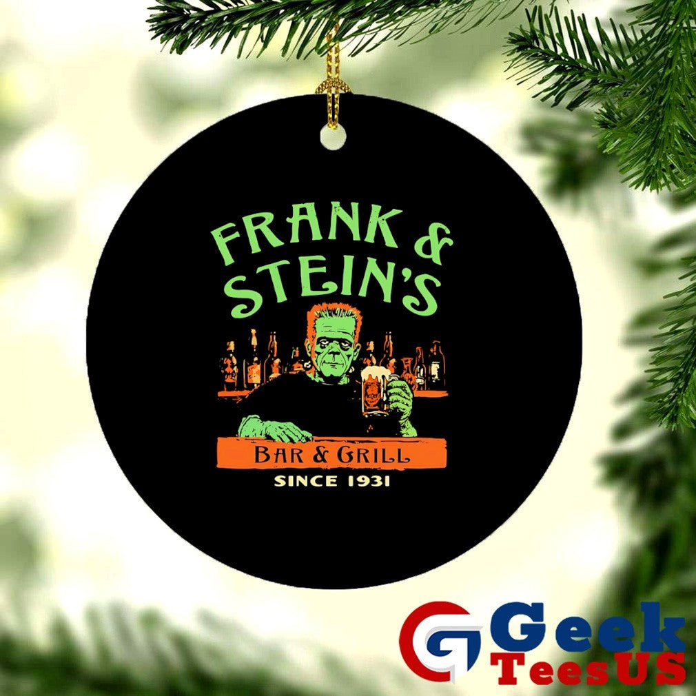 Frank and Stein’s Bar and Grill since 1931 shirt