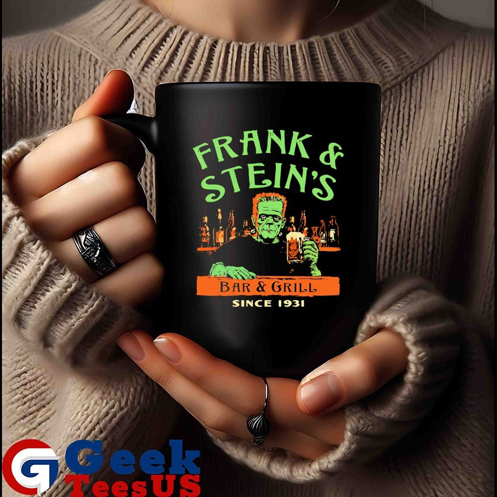Frank and Stein’s Bar and Grill since 1931 shirt