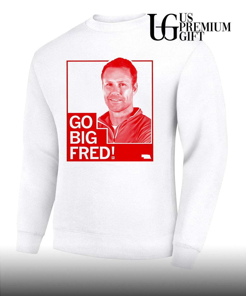 Fred Hoiberg Coach Nebraska Cornhuskers Go Big Fred shirt