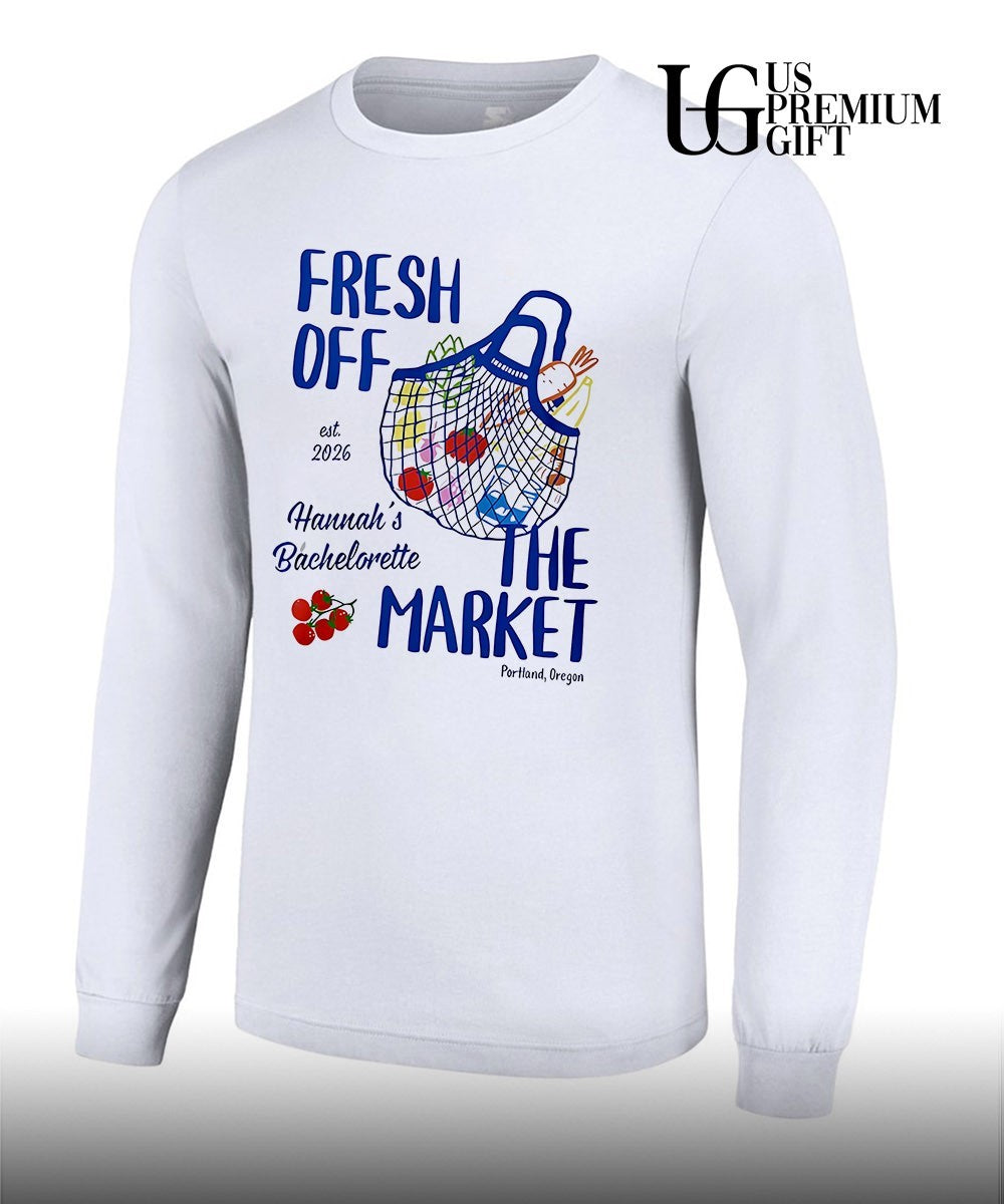 Fresh Off the Market Bachelorette shirt