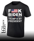 Fuck Biden Trump is my President flag shirt