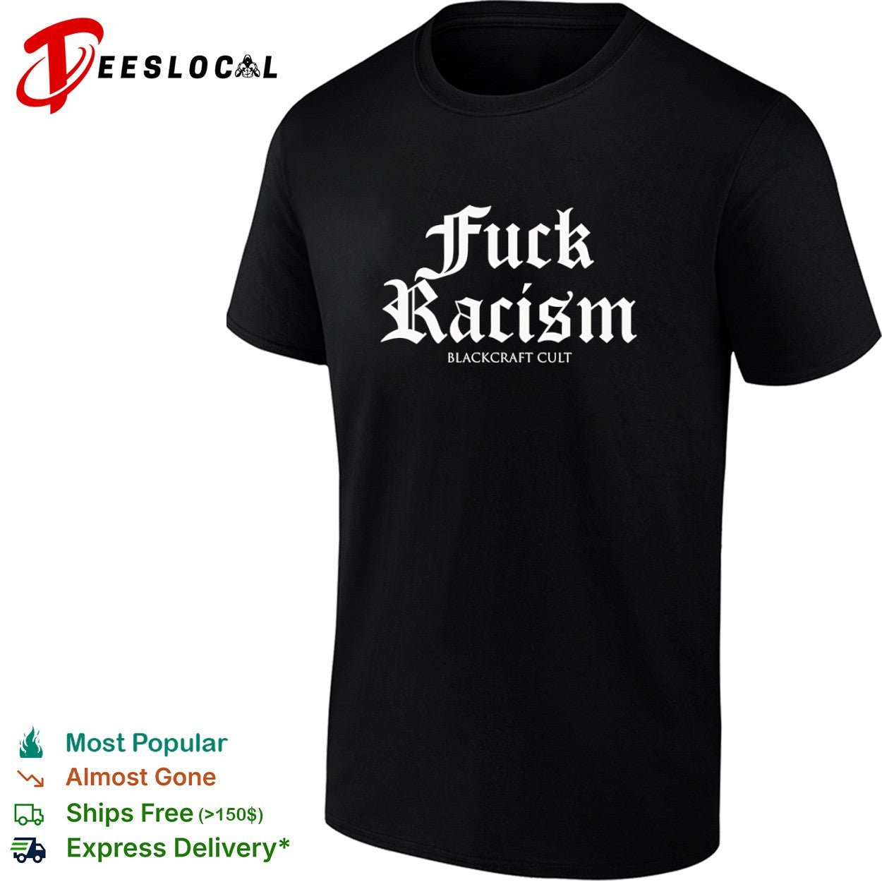 Fuck Racism Blackcraft Cult Shirt