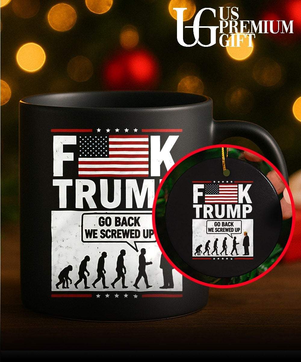 Fuck Trump go back we screwed up shirt