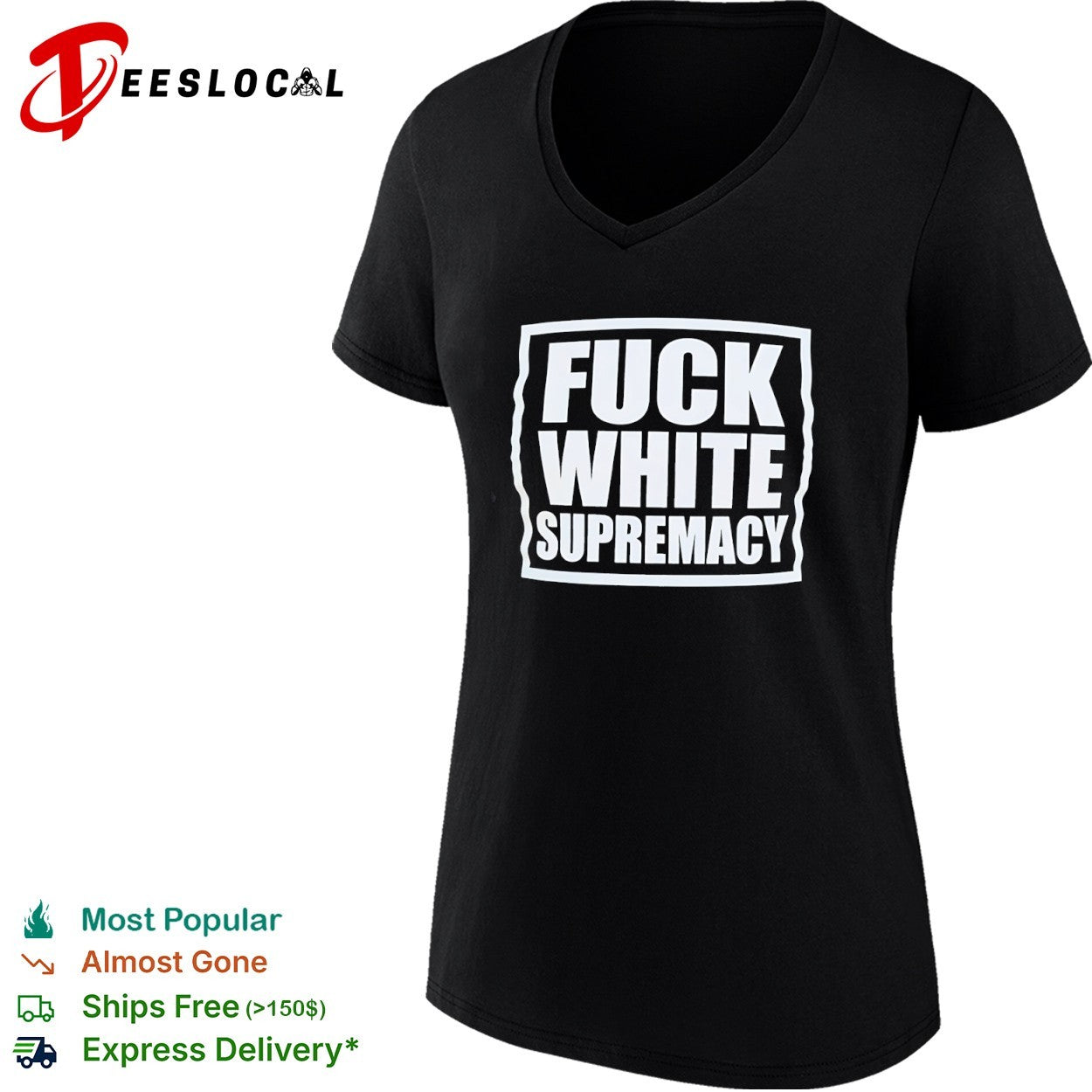 Fuck White Supremacy anti-racism shirt