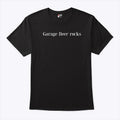 Garage Beer Rocks T Shirt