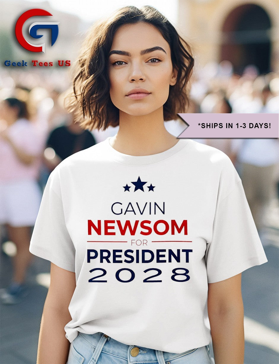 Gavin Newsom 2028 President shirt