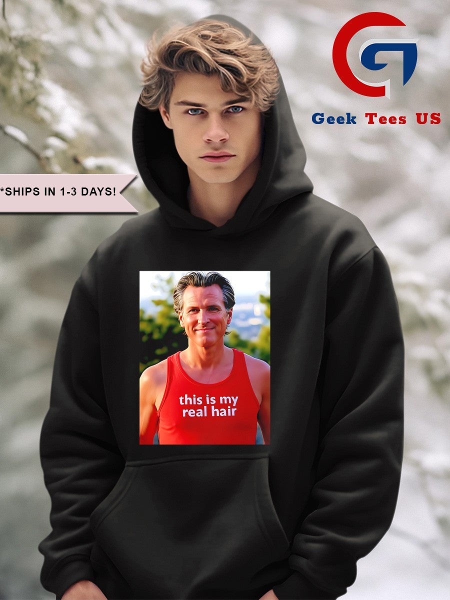 Gavin Newsom wearing this is my real hair shirt