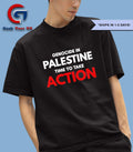 Genocide in palestine time to take action T-shirt