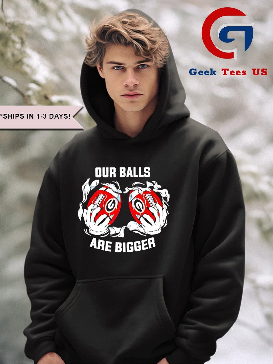 Georgia Bulldogs our balls are bigger shirt