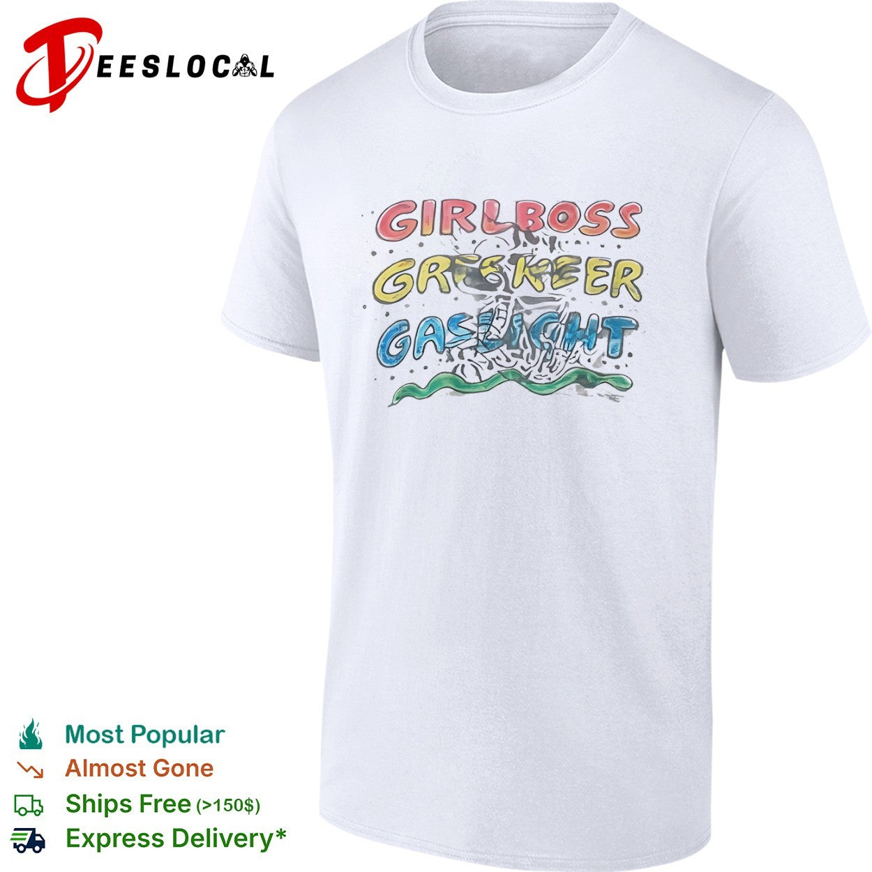 Girlboss Gatekeep Gaslight Internet Culture shirt