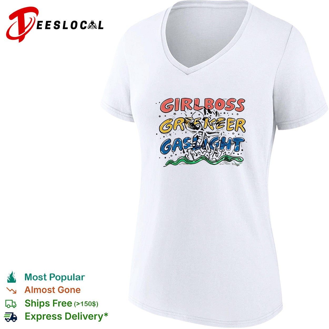 Girlboss gatekeep gaslight bold colorful lettering with snake illustration shirt