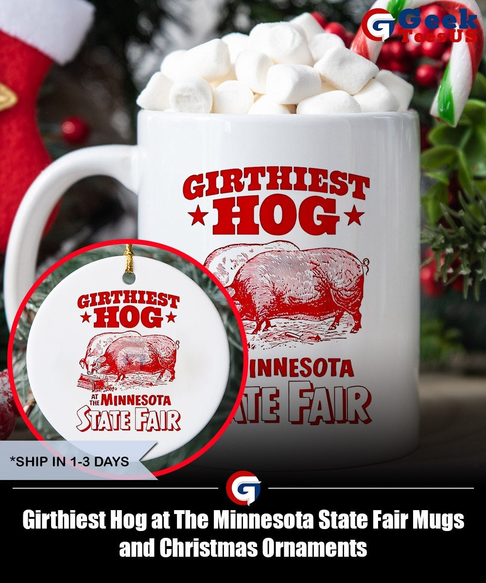 Girthiest Hog at The Minnesota State Fair T-shirt