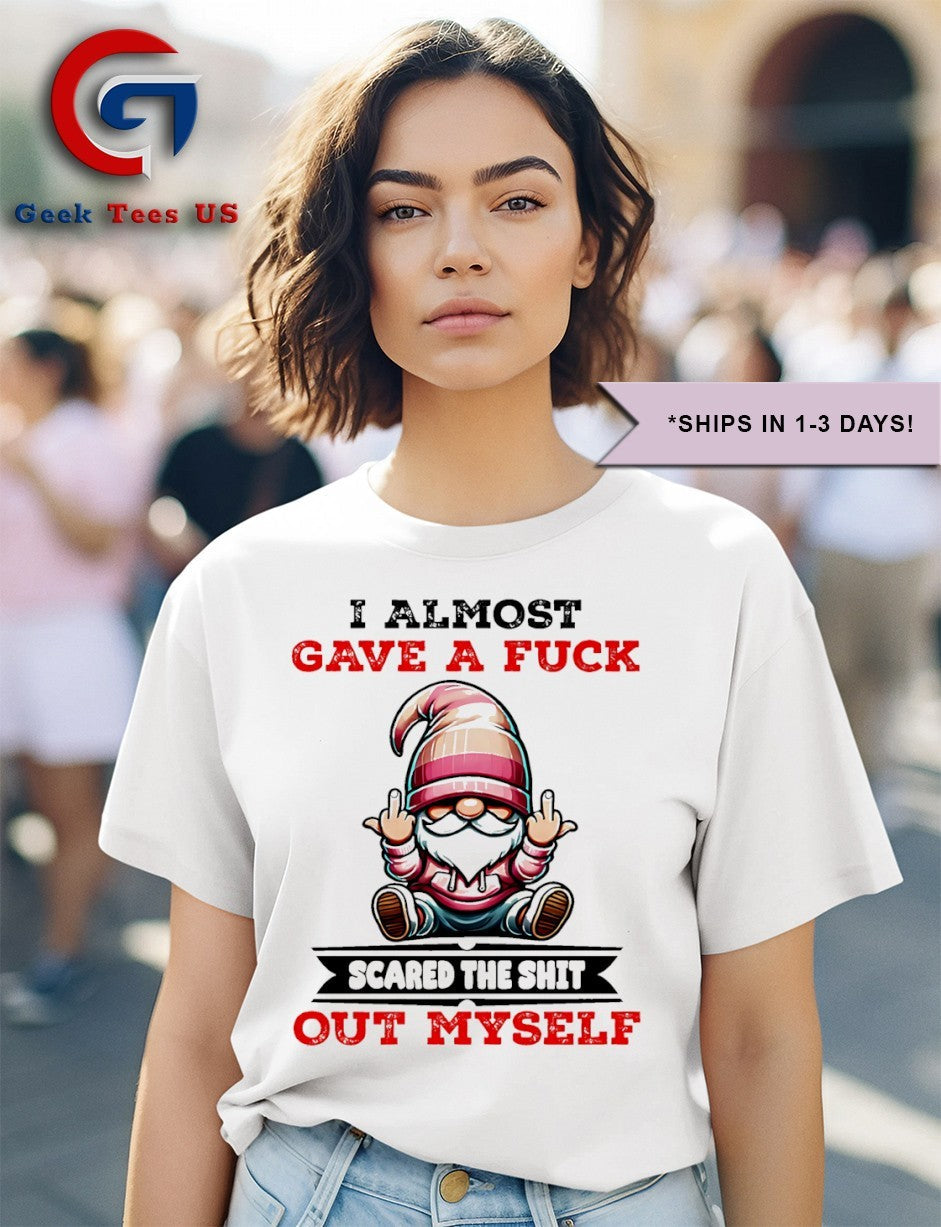 Gnome middle finger I almost gave a fuck scared the shit out myself shirt