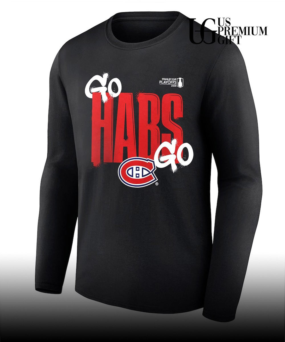 Go Habs go Montreal Canadiens NHL 2026 Stanley Cup Playoffs slogan shirt