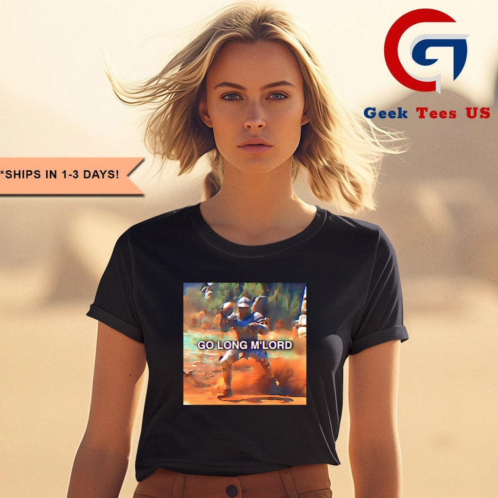 Go Long M’lord shirt