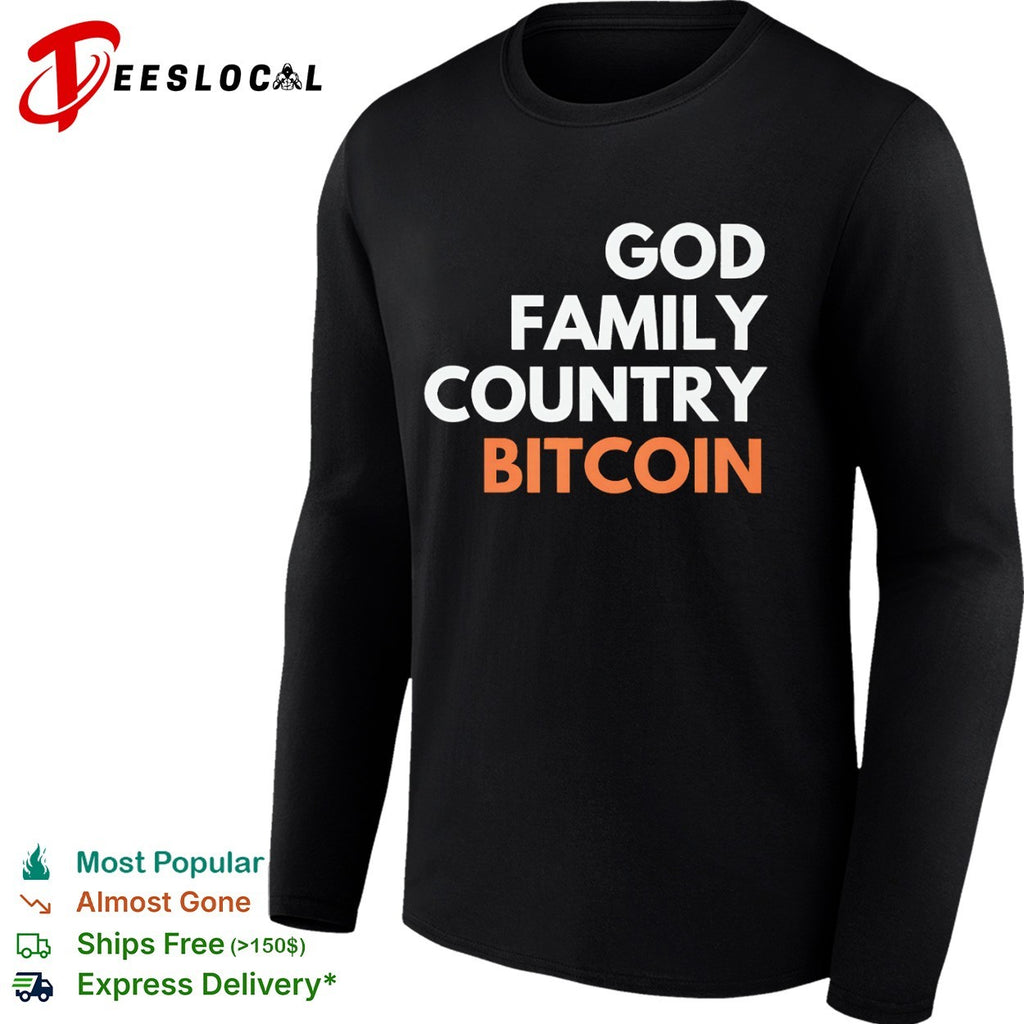 God Family Country Bitcoin Crypto shirt