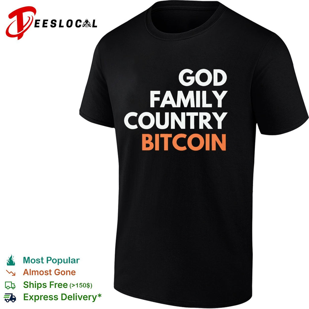 God Family Country Bitcoin Crypto shirt
