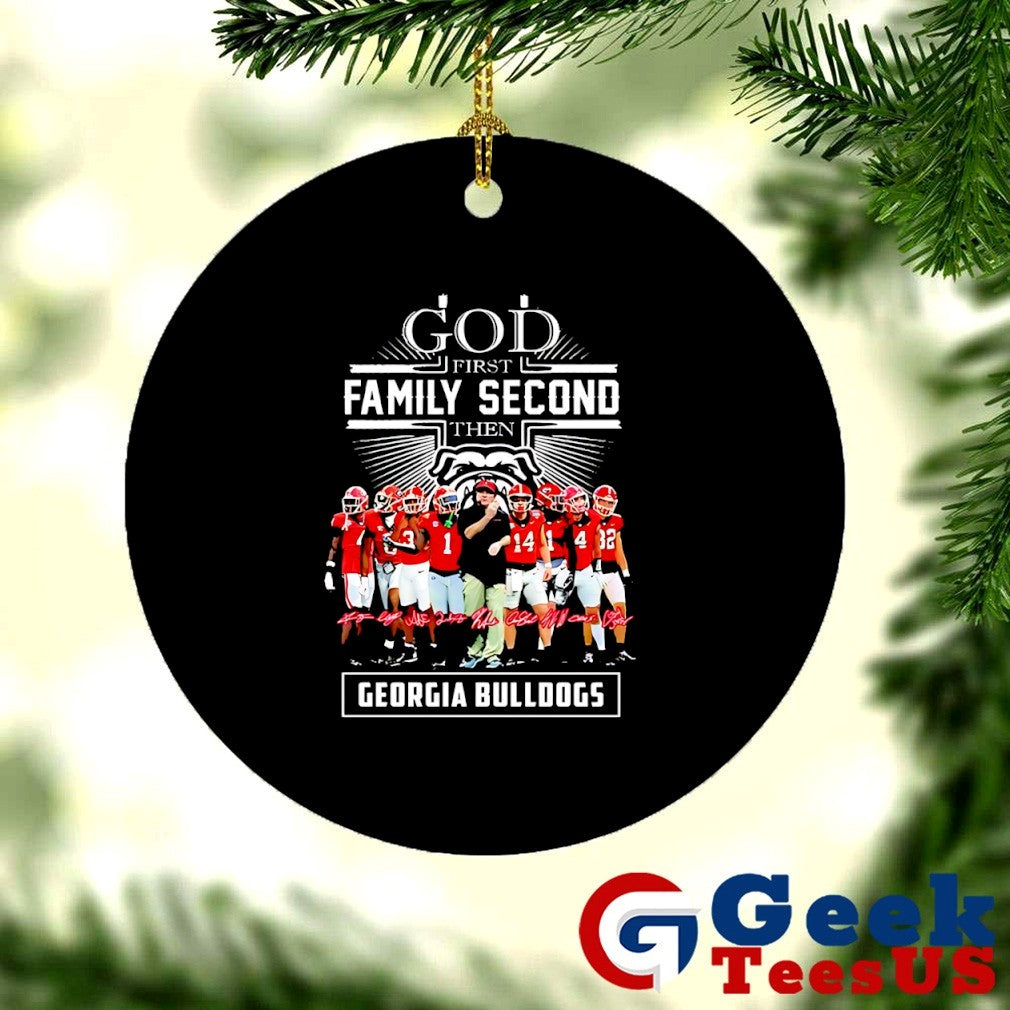 God First Family Second Then Georgia Bulldogs 2025 signature shirt