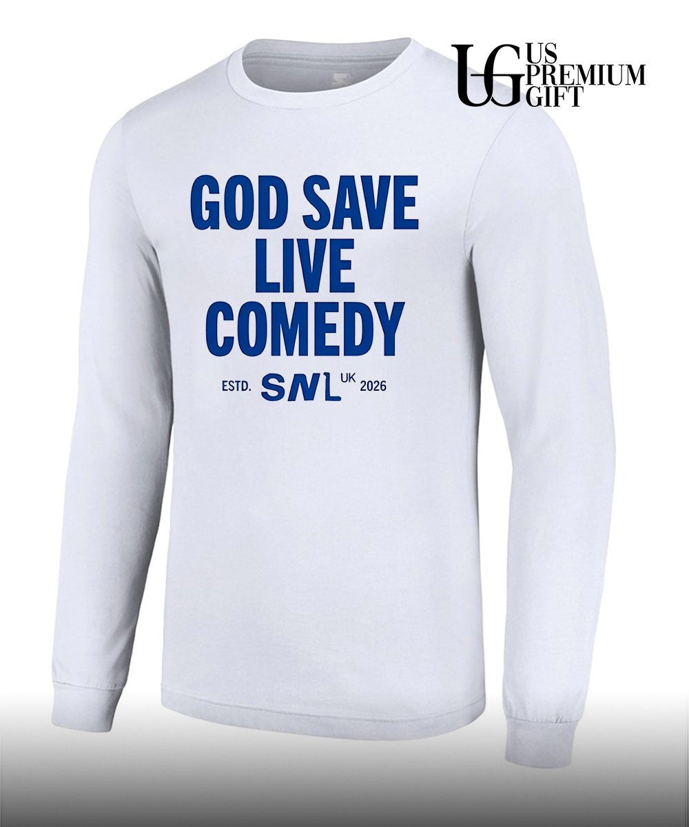 God Save Live Comedy SNL 2026 shirt