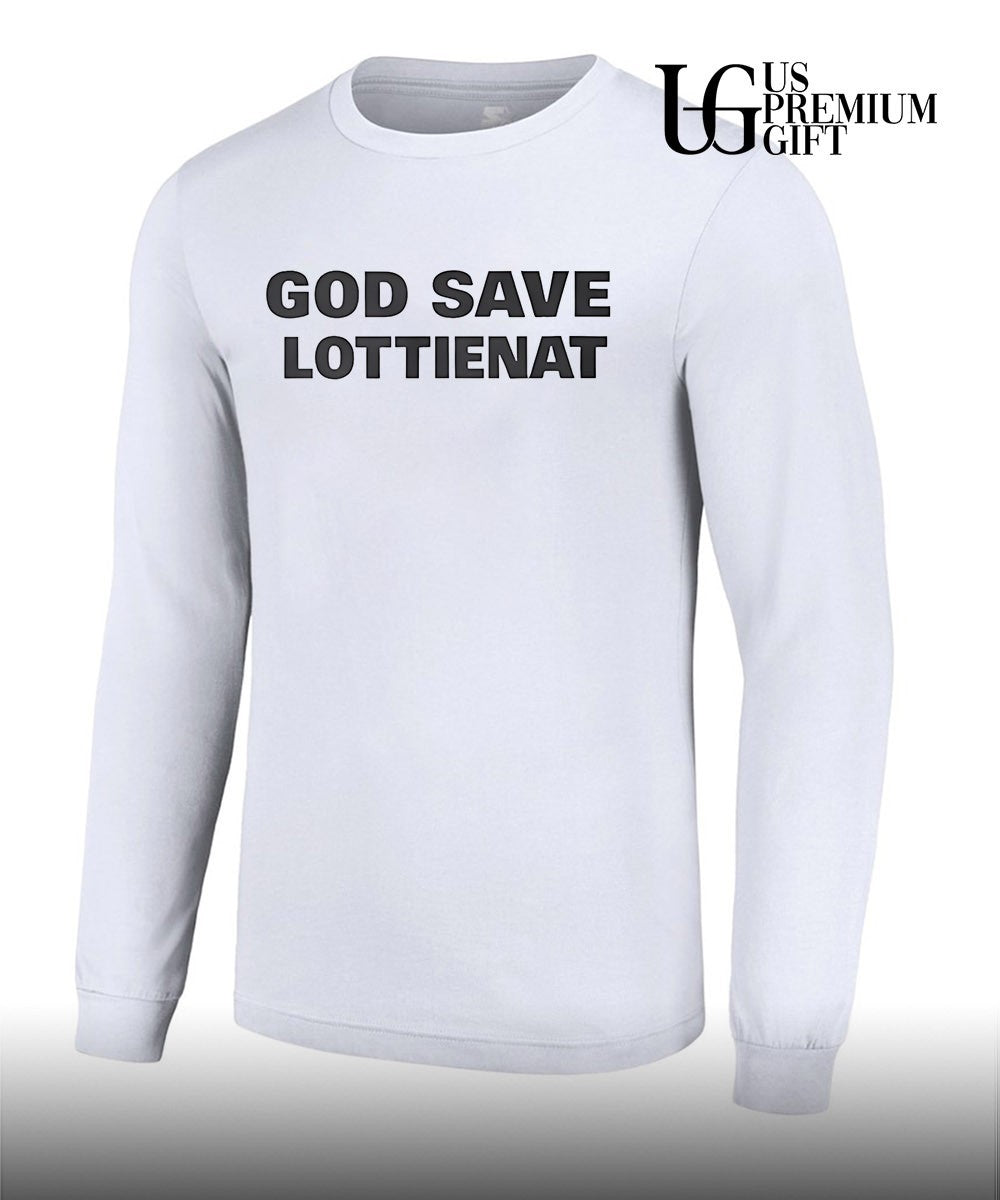 God Save Lottienat shirt