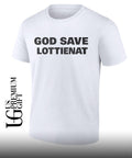 God Save Lottienat shirt