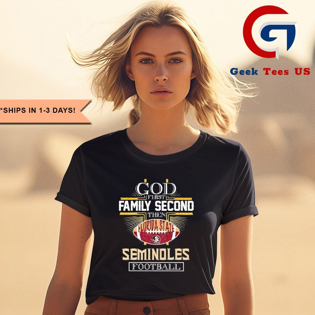 God first second Florida State Seminoles Football 2025 shirt