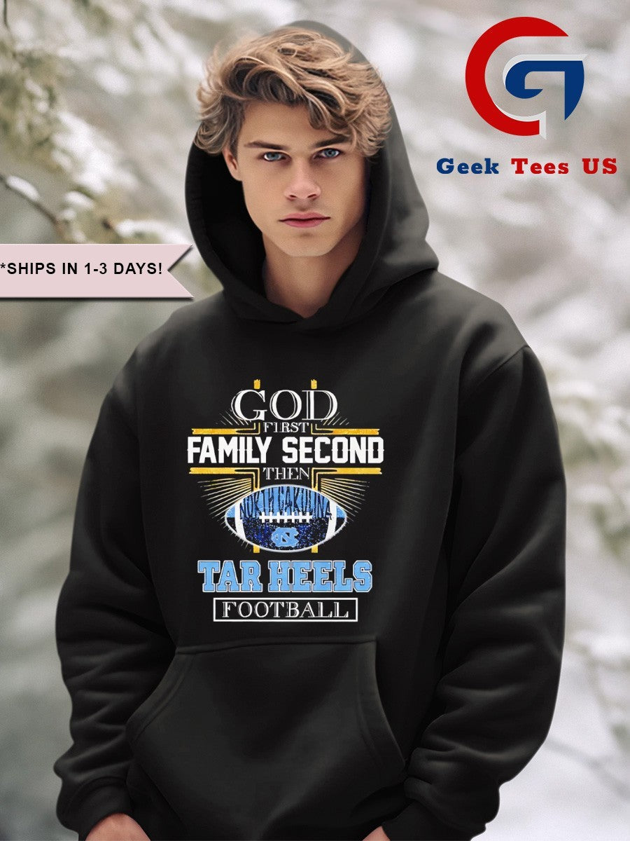 God first second North Carolina Tar Heels Football 2025 shirt