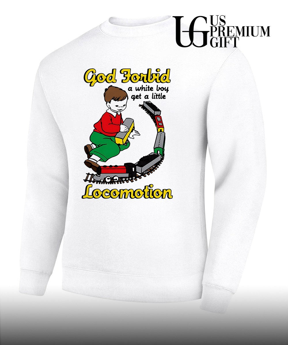God forbid a white boy get a little locomotion shirt