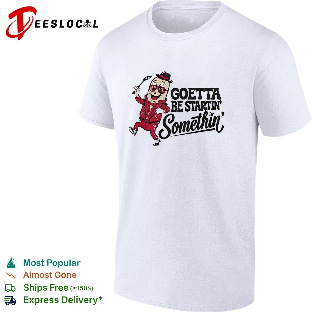 Goetta mascot wearing hat and sunglasses dancing goetta be startin somethin shirt
