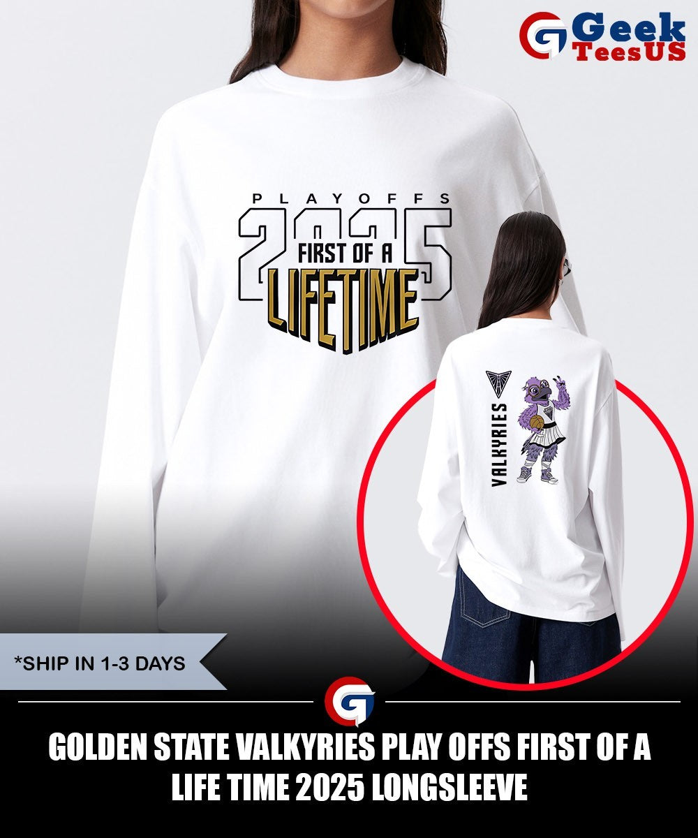 Golden State Valkyries Play Offs First Of A Life Time 2025 shirt