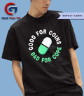 Good for coins bad for cope shirt