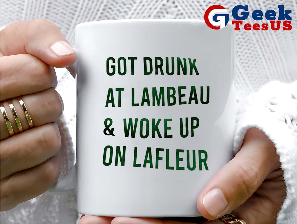 Got drunk at lambeau and woke up on lafleur Green Bay Packers shirt