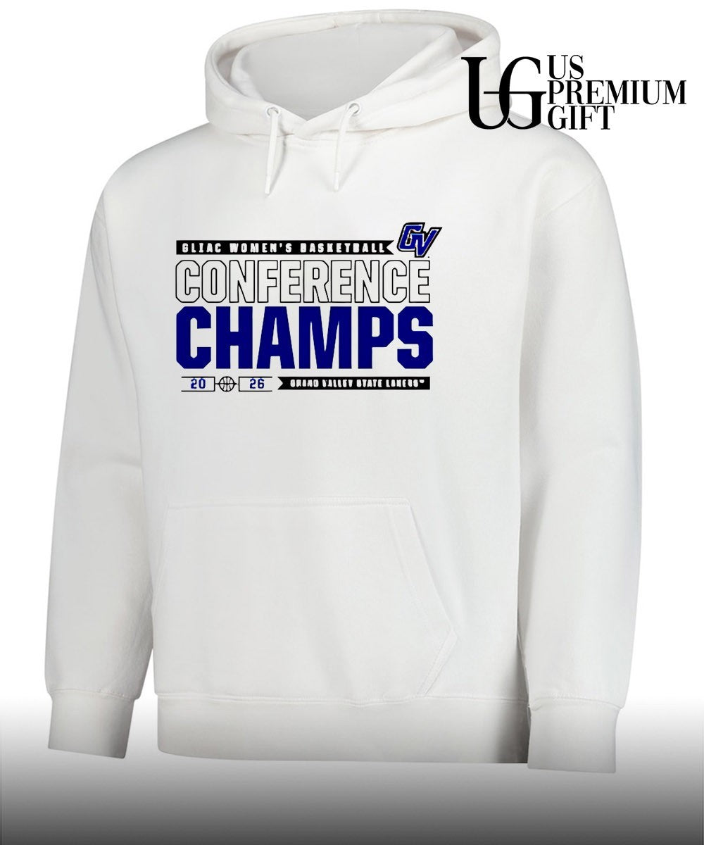 Grand Valley State University GLIAC Women’s Basketball Conference Champs 2026 shirt