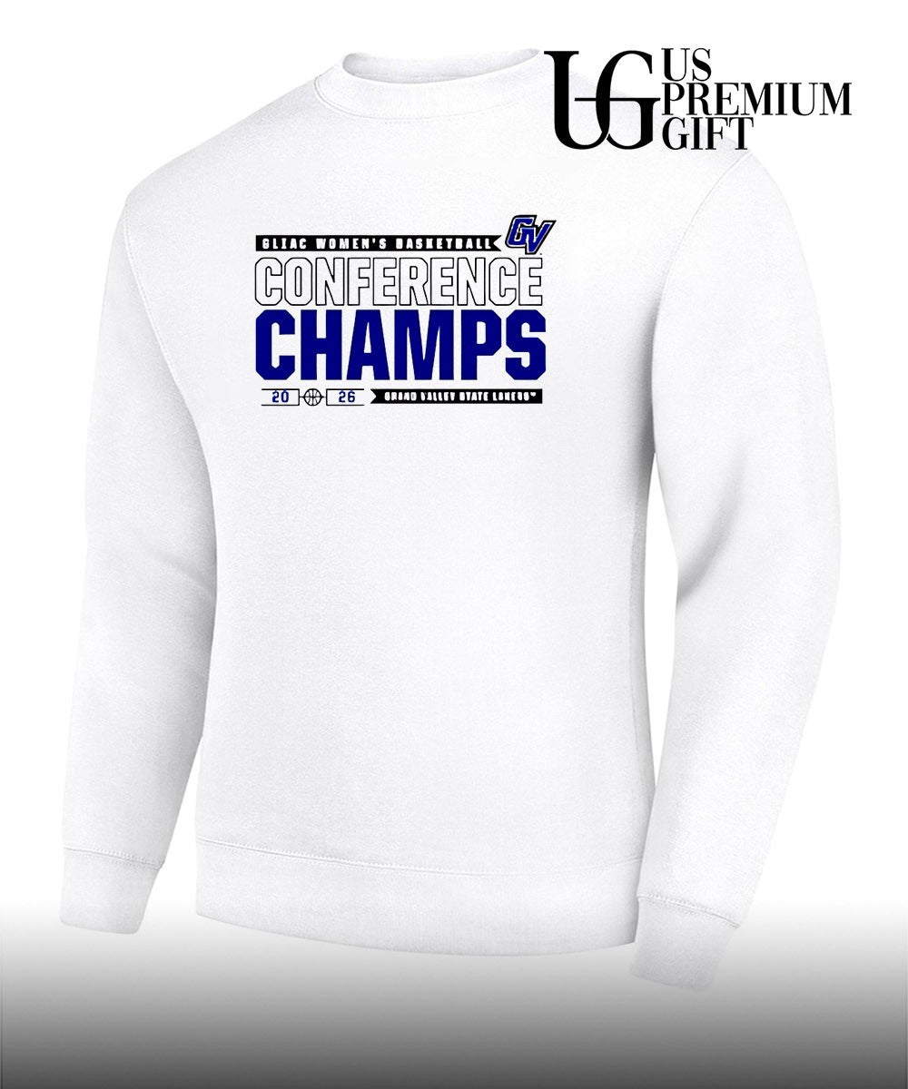 Grand Valley State University GLIAC Women’s Basketball Conference Champs 2026 shirt