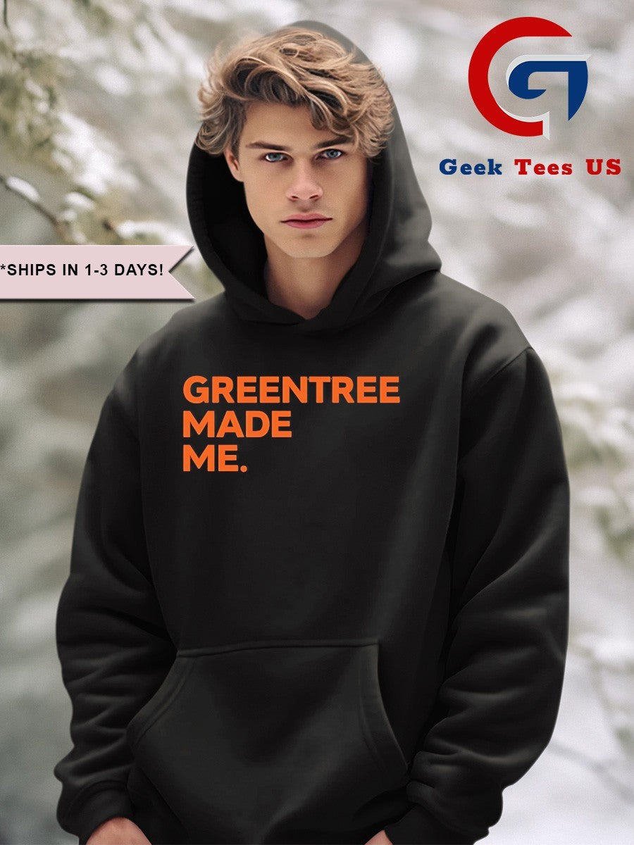 Greentree made me shirt
