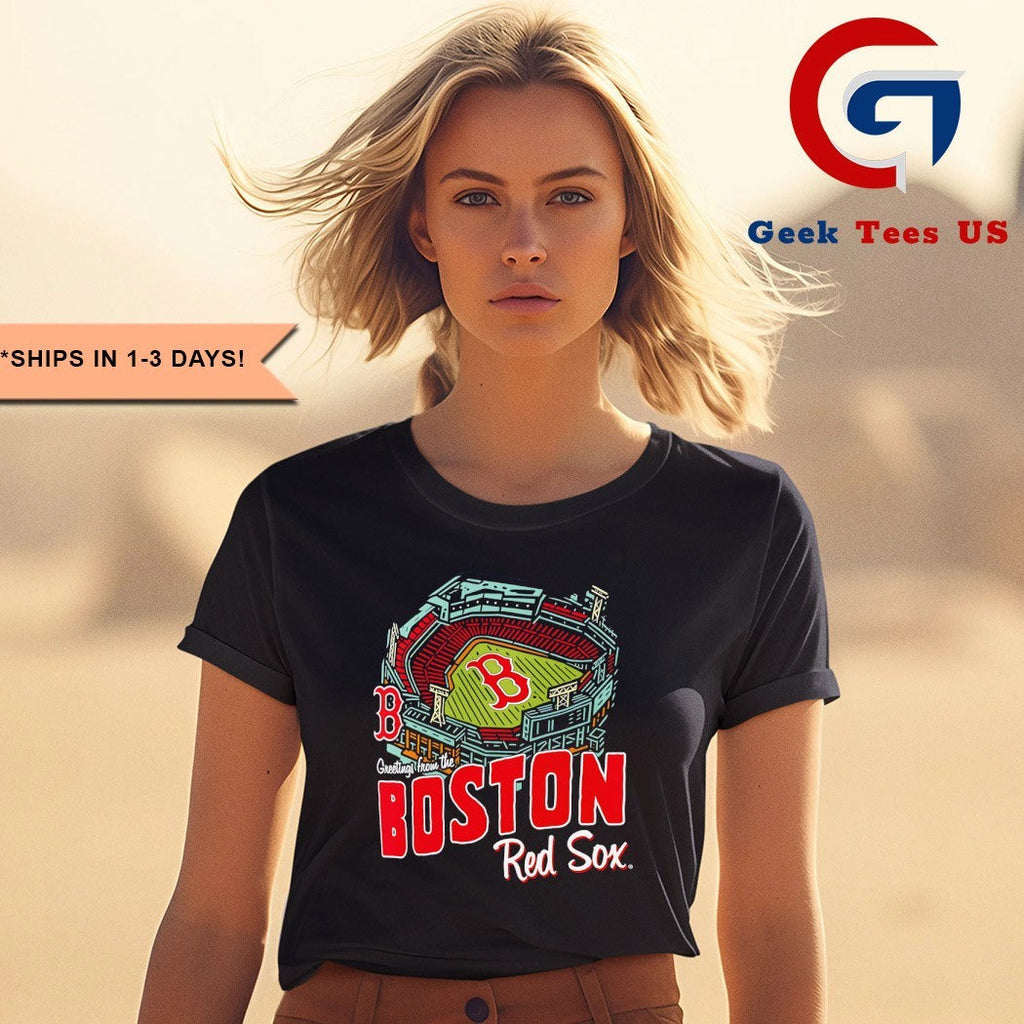 Greetings from the Boston Red Sox home Stadium shirt