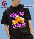Grilled cheese I was normal until I got my first grilled cheese shirt