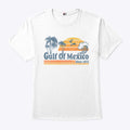 Gulf Of Mexico Since 1672 T Shirt