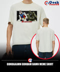 Gundaaamn Gundam Damn meme shirt