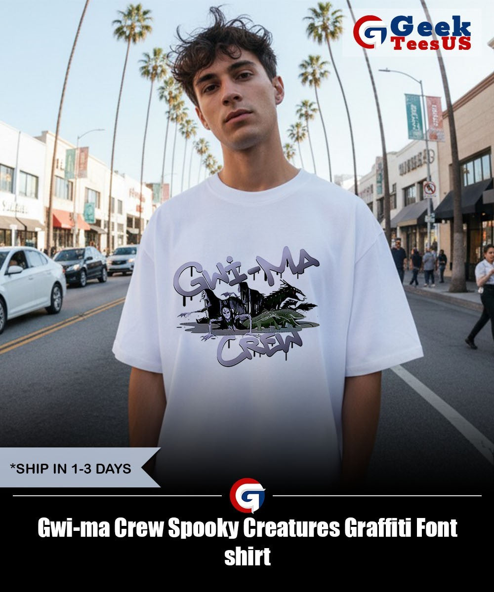 Gwi-ma Crew Spooky Creatures Graffiti Font shirt