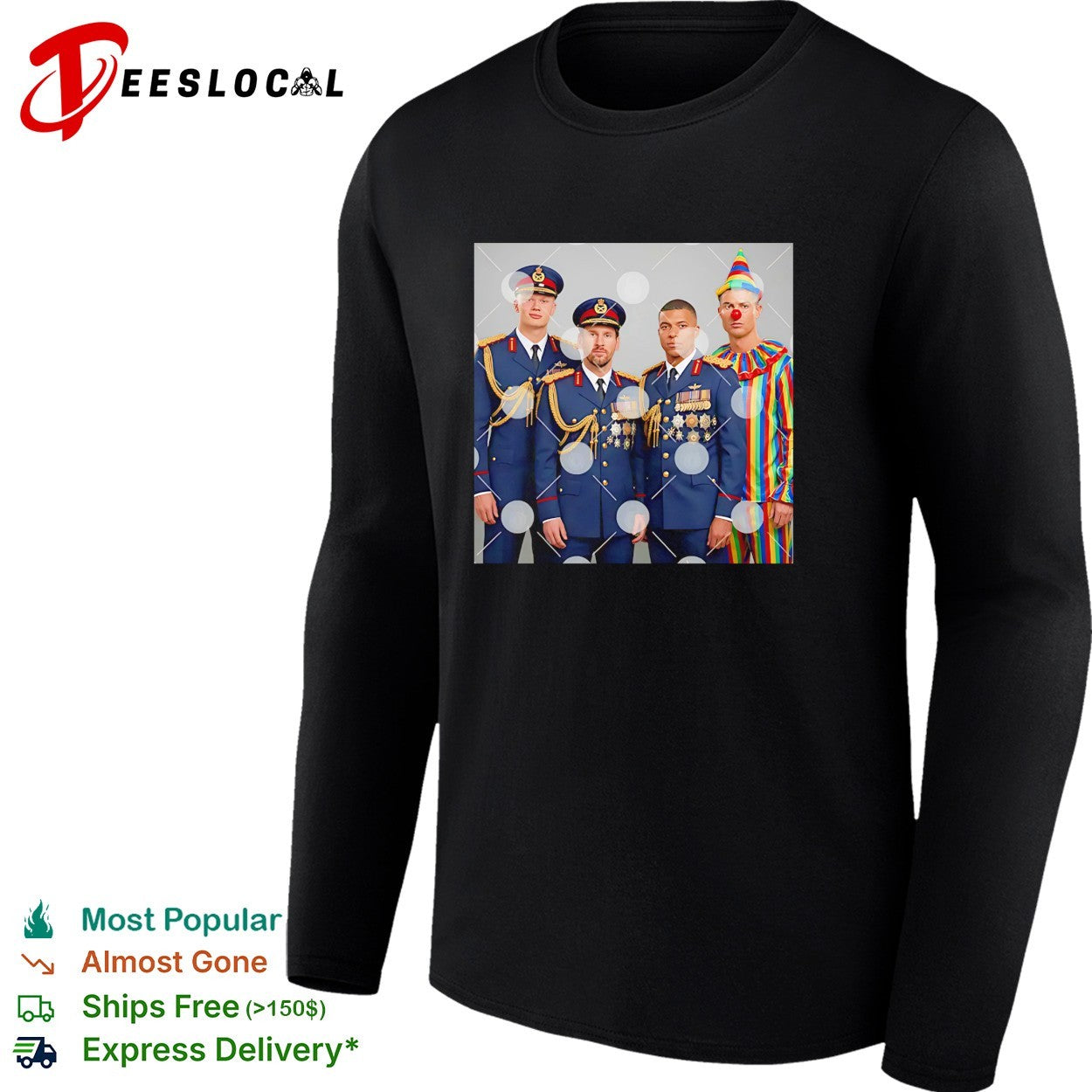 Haaland Messi Mbappe military uniforms Ronaldo clown meme shirt