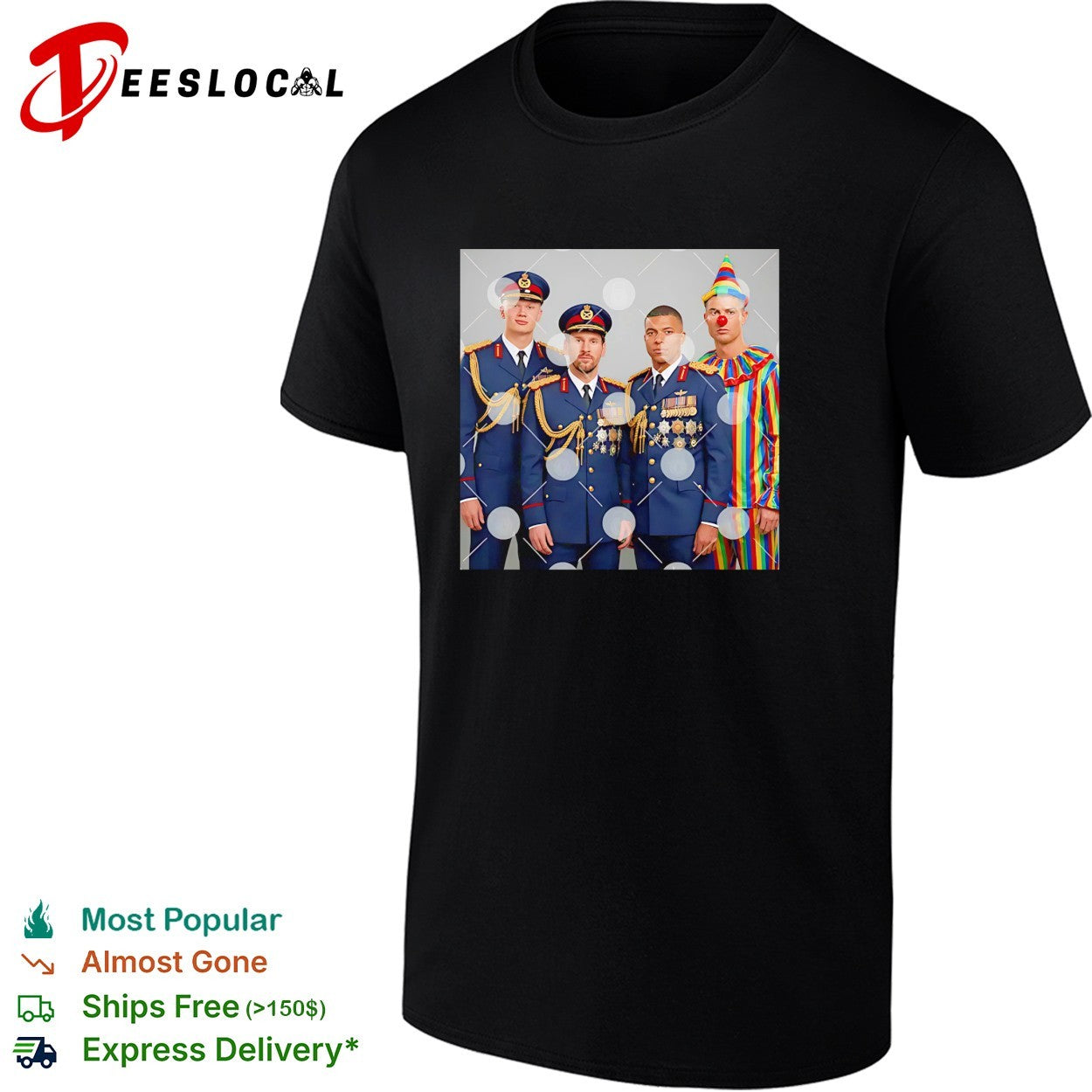 Haaland Messi Mbappe military uniforms Ronaldo clown meme shirt